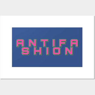 ANTIFAshion Posters and Art